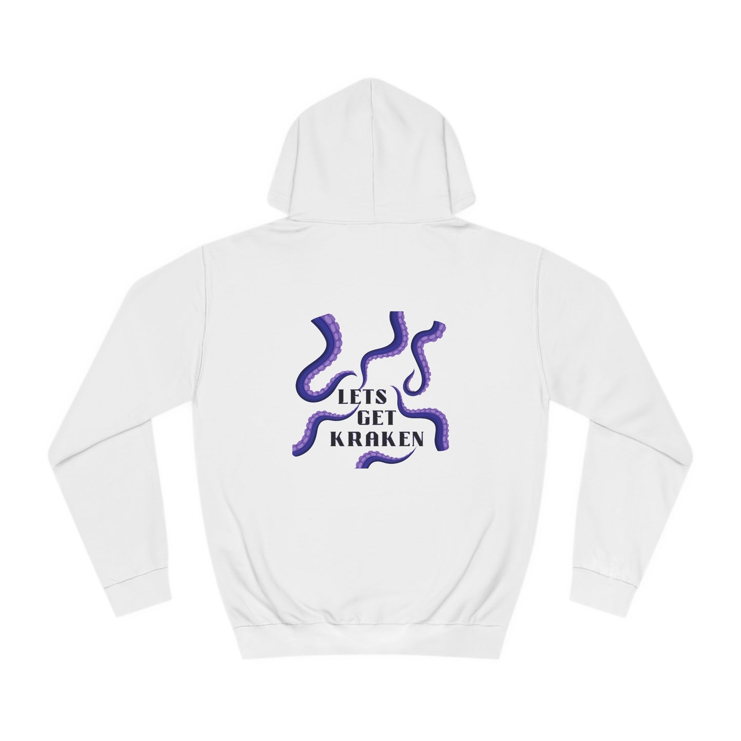 Unisex College Hoodie - Lets Get Kraken